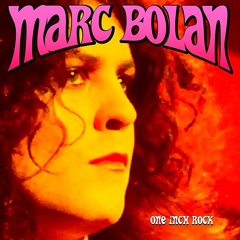 Marc Bolan/One Inch Rock@Import-Swe